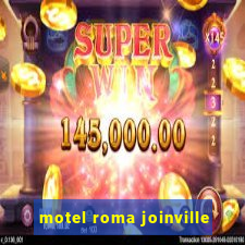 motel roma joinville